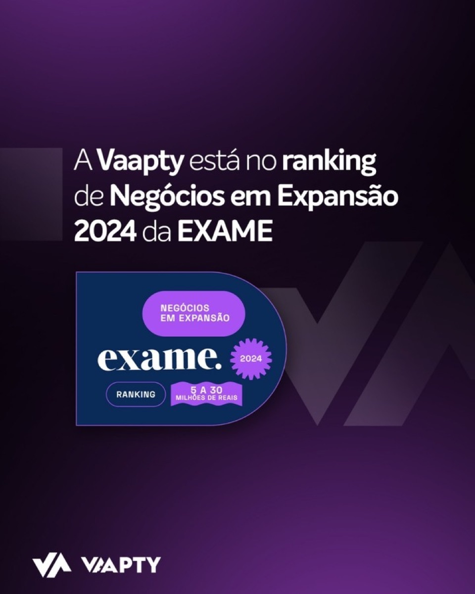 Vaapty no ranking Negócios em Expansão 2024 da Exame